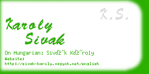 karoly sivak business card